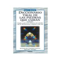 Libro Diccionario Tikal de las Piedras que curan (Jose L.Alc...