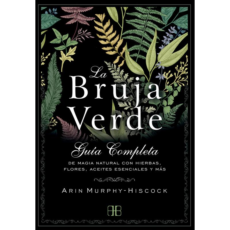 Libro La Bruja Verde( Arin Murphy-Hiscock)