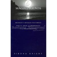 LIBRO Magia y Sueños (Sirona Knight)
