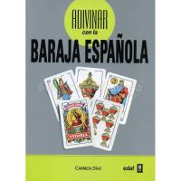 Libro Arte de Adivinar con la Baraja Española (Carmen Diaz)...