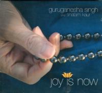 CD MUSICA JOY IS NOW (GURUGANESHA SINGH & SNATAM KAUR)
