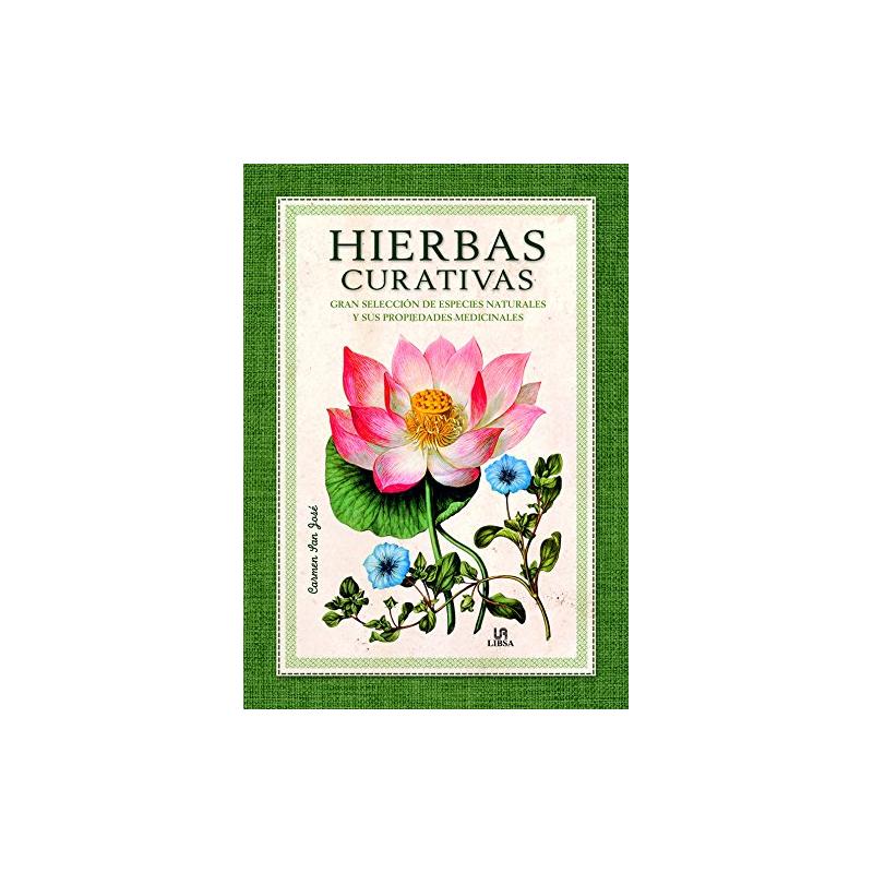 Libro Hierbas Curativas (Lb) (gran selección de especies naturales y sus propiedades medicinales) Lu