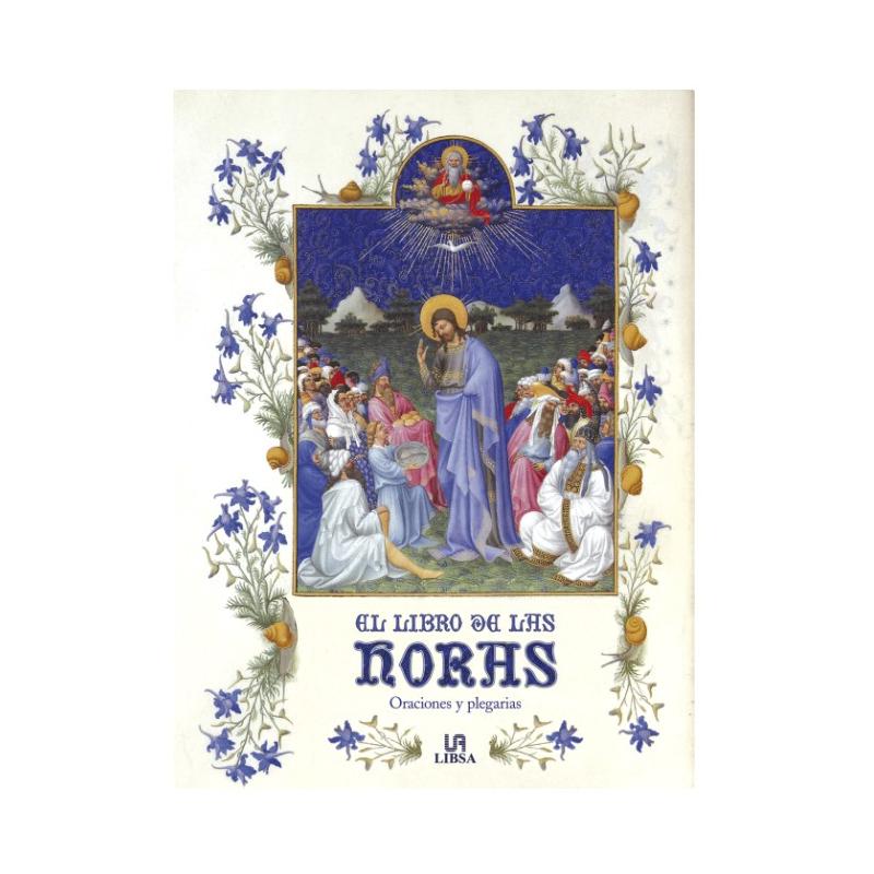 Libro De las horas (Plegarias y Oraciones) (Lb)