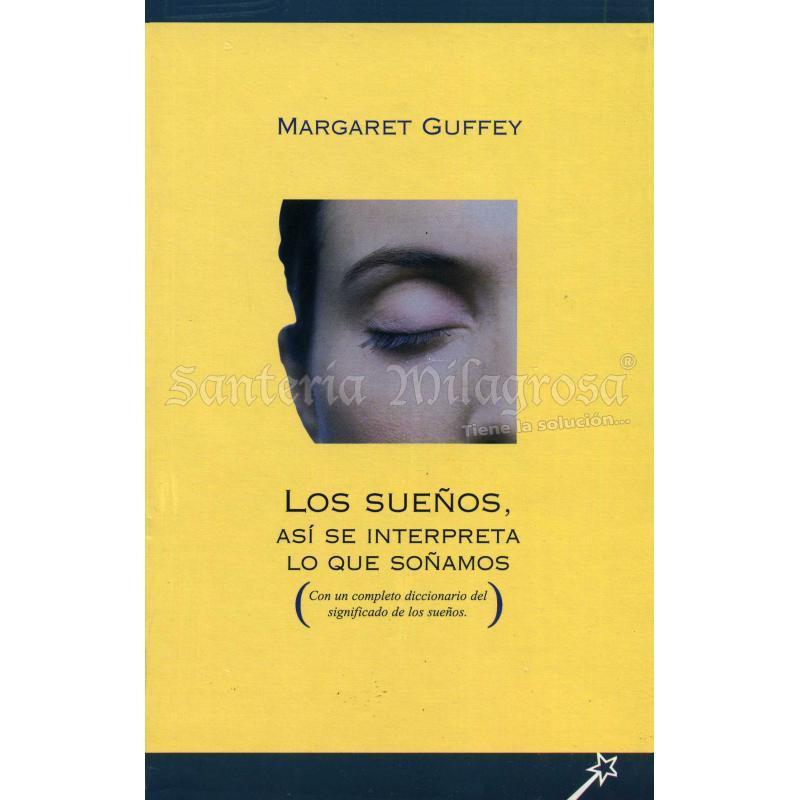 LIBRO Sueños ( Asi se interpretan lo que soñamos) (Guffey) (Did) (HAS)