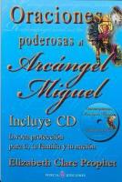 ORACIONES PODEROSAS AL ARCÁNGEL MIGUEL (Libro + CD)