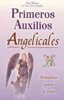 PRIMEROS AUXILIOS ANGELICALES (Éxito)