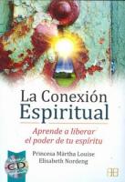LA CONEXIÓN ESPIRITUAL (Libro + CD)