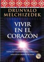 VIVIR EN EL CORAZÓN (Libro + CD)