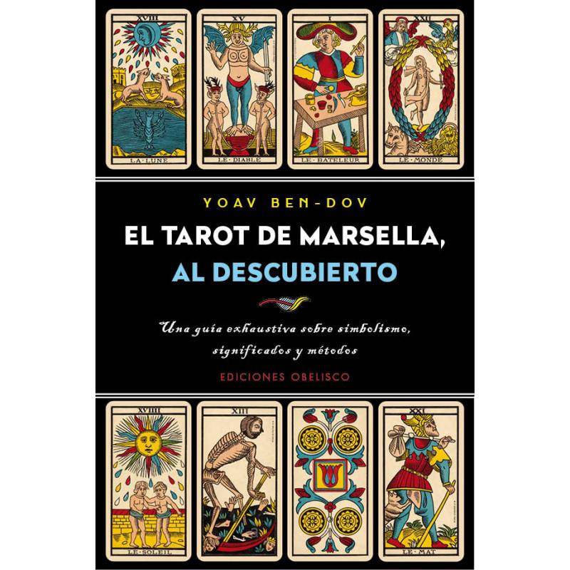 Libro El Tarot de Marsella  Al descubierto (Yoav Ben-Dov)(Ob)