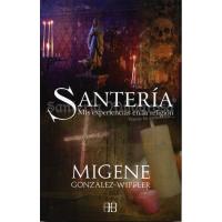 LIBRO Santeria (Mis Experiencias en la relagion) (Migene Gon...