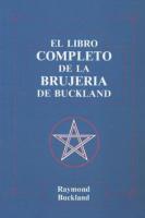 EL LIBRO COMPLETO DE LA BRUJERÍA DE BUCKLAND