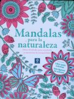 MANDALAS PARA LA NATURALEZA (Libro + Colores)