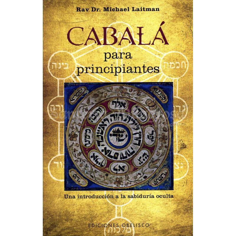 LIBRO Cabala para Principiantes (Rabi Laitman) (O)