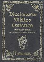 DICCIONARIO BÍBLICO ESOTÉRICO (Bolsillo Lujo)