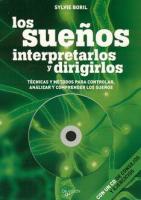 LOS SUEÑOS: INTERPRETARLOS Y DIRIGIRLOS (Libro + CD)