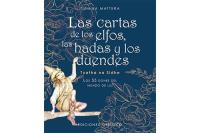 LAS CARTAS DE LOS ELFOS, LAS HADAS Y LOS DUENDES (Pack Libro...