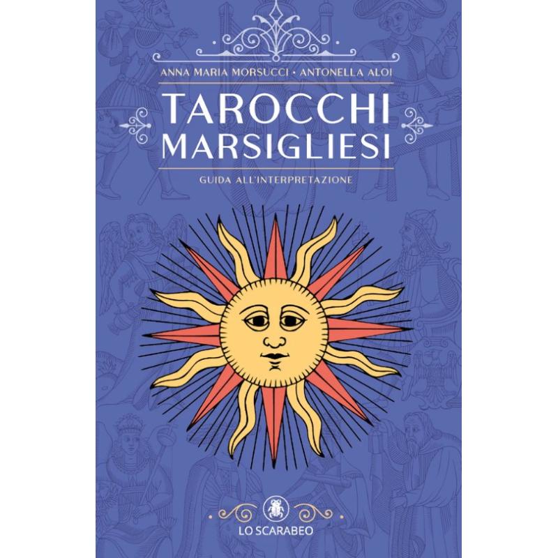 Libro Reading and Understanding The Marseille Tarot (EN) - Anna Maria Morsucci -Lo Scarabeo