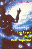 LAS LEYES DE LA VIDA SUPERIOR