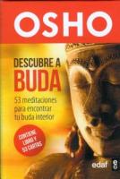 DESCUBRE A BUDA: 53 MEDITACIONES PARA ENCONTRAR TU BUDA INTE...