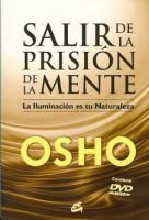 SALIR DE LA PRISIÓN DE LA MENTE (Libro + DVD)
