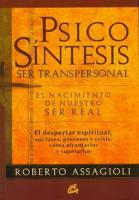 PSICOSÍNTESIS: SER TRANSPERSONAL