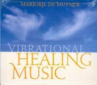 VIBRATIONAL HEALING MUSIC (CD) (MARJORIE DE MUYNCK)