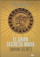 EL GRAN SECRETO MAYA (DVD)