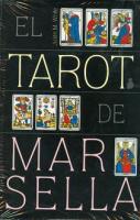 EL TAROT DE MARSELLA (Pack Libro + Cartas)