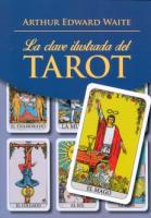 LA CLAVE ILUSTRADA DEL TAROT (Libro)