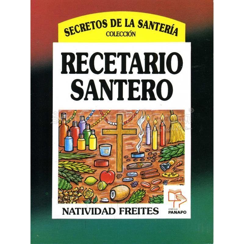 LIBRO Recetario Santero (coleccion Secretos) (Natividad Freites)