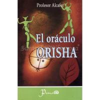 LIBRO Oraculo Orisha (Profesor Alcafer) (Pna)