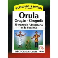 LIBRO Orula Orugan - Chugudu (coleccion Secretos) (Hector Iz...