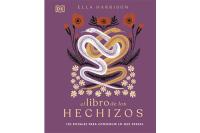 EL LIBRO DE LOS HECHIZOS: 150 RITUALES PARA CONSEGUIR LO QUE...
