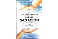 EL CAMINO DIRECTO HACIA LA SANACIÓN: UNA TRINIDAD DE ENERG...