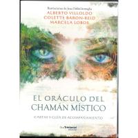 Oraculo Del Chaman Mistico - Alberto Villoldo, Colette Baron...