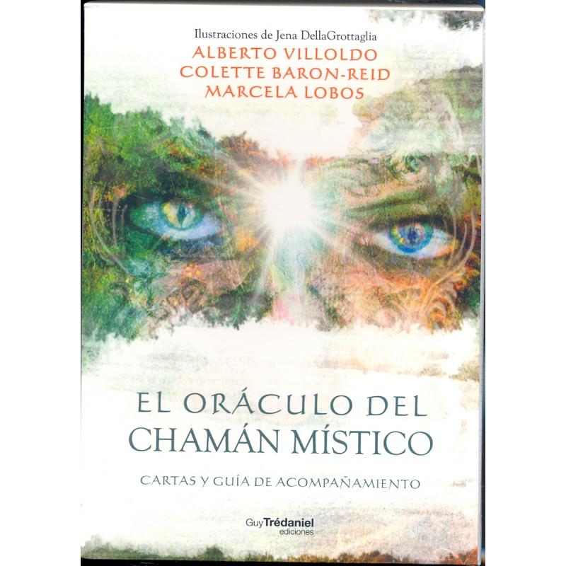 Oraculo Del Chaman Mistico - Alberto Villoldo, Colette Baron-Reid y Marcela Lobos (2019) (64 Cartas