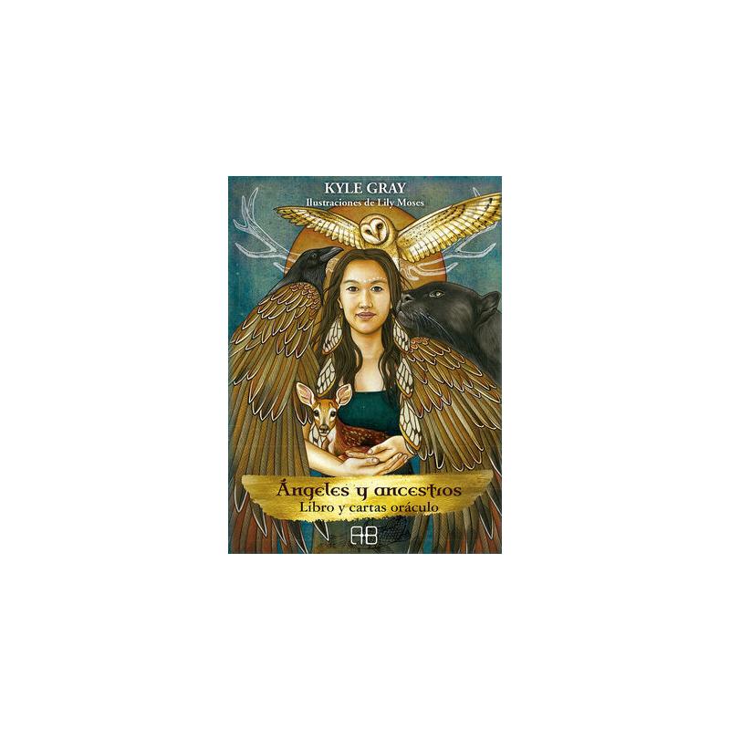 Oraculo Angeles y Ancestros (Libro + Cartas) (Gaia) Kyle Gray Ilustraciones Lily Moses