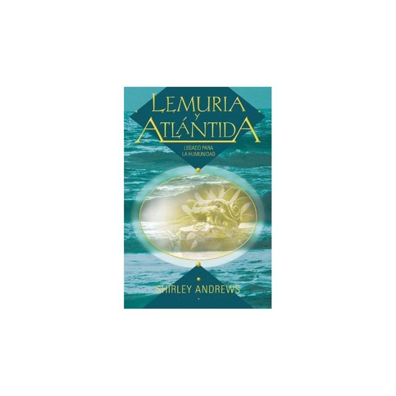 LIBRO Lemuria y Atlántida (Legado para la Humanidad) (Shirley Andrews) (HAS)