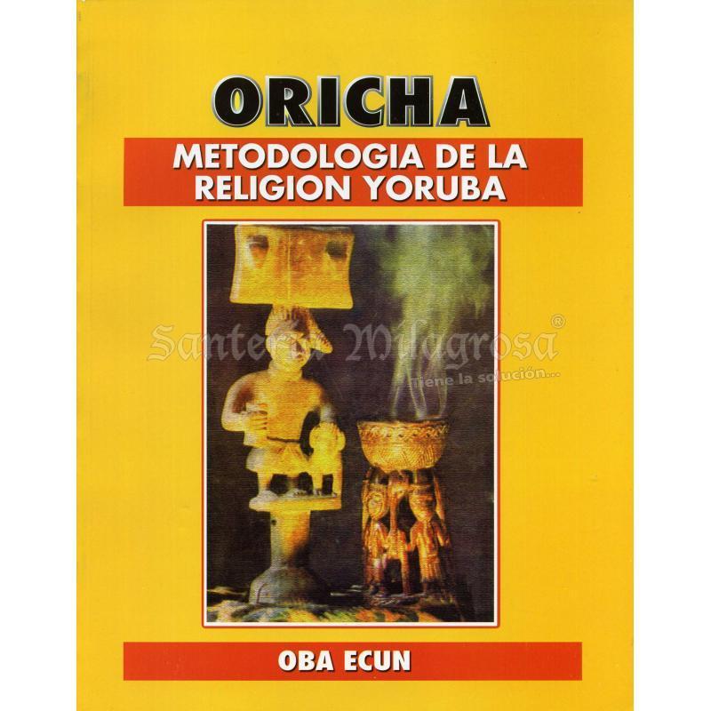 LIBRO Oricha (Metodologia de la Religion Yoruba)