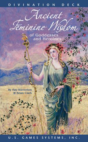 Tarot Ancient Feminine Wisdom of Goddesse and Heroines - Kay Steventon & Brian Clark (Premier Editio